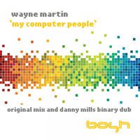 Wayne Martin - My Computer People