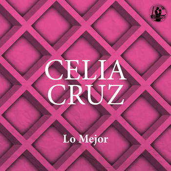 Celia Cruz - Lo Mejor