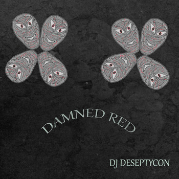 DJ Deseptycon - Damned Red