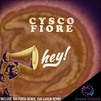 Cysco Fiore - Hey