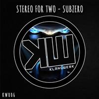 Stereo For Two - Subzero
