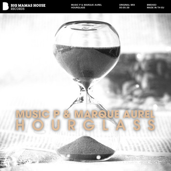 Music P & Marque Aurel - Hourglass