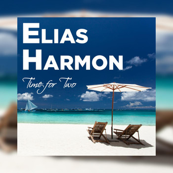 Elias Harmon - Time for Two