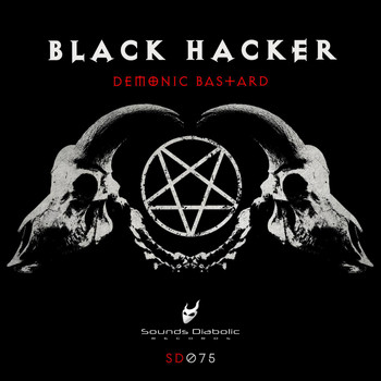 Black Hacker - Demonic Bastard