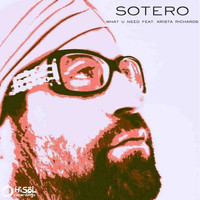 Sotero - What U Need