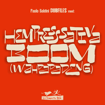 Paolo Baldini DubFiles - Boom (Wah Da Da Deng)