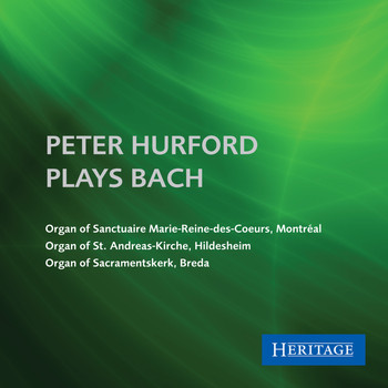 Peter Hurford - Peter Hurford Plays Bach