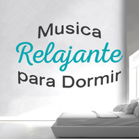 Musica a Relajarse|Musica Relajante - Musica Relajante Para Dormir