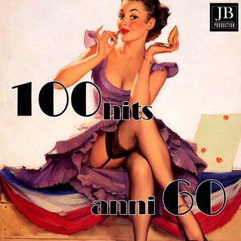 Various Artists - 100 Hits anni 60