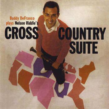 Buddy De Franco - Plays Nelson Riddle's Cross Country Suite
