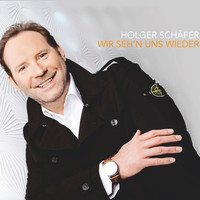 Holger Schäfer - Wir seh'n uns wieder (Radio Edit)