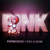 Popmuschi - Pink - Das Album