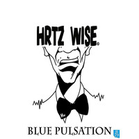 Hrtz Wise - Blue Pulsation