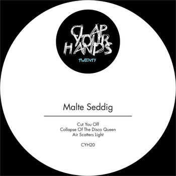 Malte Seddig - Cut You EP