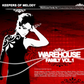 Keepers Of The Melody - Warehouse Family Vol. 1