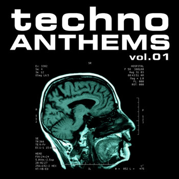 Various Artists - Techno Anthems Vol. 1