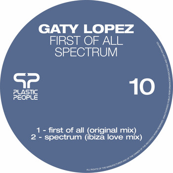 Gaty Lopez - First of All / Spectrum