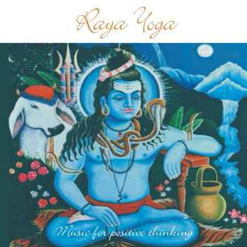 Various Artists - Raya Yoga - Music For Positive Thinking