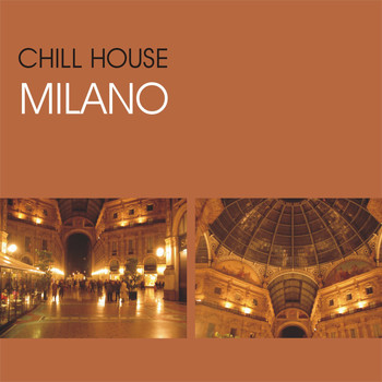 Various Artists - Chill House Milano
