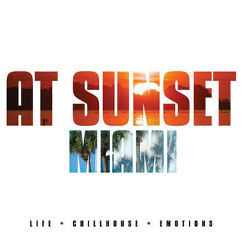 Various Artists - At Sunset - Miami
