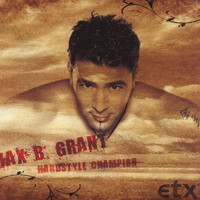 Max B. Grant - Hardstyle Champion