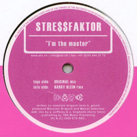 Stressfaktor Projekt - I'm The Master