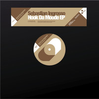 Sebastian Ingrosso - Hock Da Mode EP