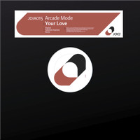 Arcade Mode - Your Love