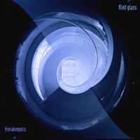Flint Glass - Hierakonpolis & Dahshur EP