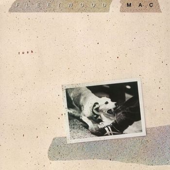 Fleetwood Mac - Tusk (2015 Remaster)