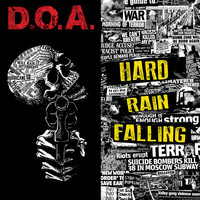 D.O.A. - Hard Rain Falling (Explicit)