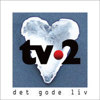 Tv-2 - Det Gode Liv