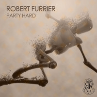Robert Furrier - Party Hard