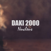 Daki 2000 - Nucleus