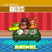 The British IBM - Animal