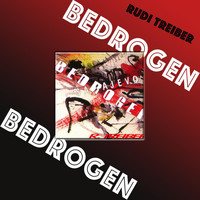Rudi Treiber - Be-Drogen