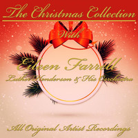Eileen Farrell & Luther Henderson & His Orchestra - The Christmas Collection (All Original Artist Recordings)