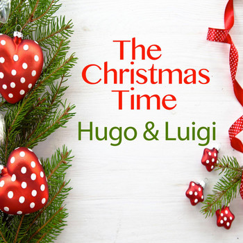 Hugo & Luigi - The Christmas Time