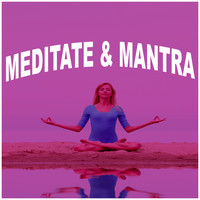 Meditation, Meditation spa and Relaxing Music - Meditate & Mantra