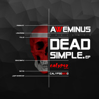 Aweminus - Dead Simple EP