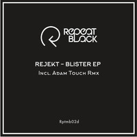 Rejekt - Blister EP