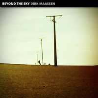Dirk Maassen - Beyond the Sky