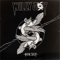 Willy Joy - Weak Shit