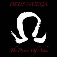 Deus Omega - Dynasties Of The Fallen: The Prince Of Ashes