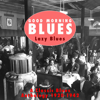 Various Artists - Good Morning Blues Vol.1 Crazy Blues