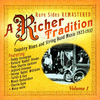 Various Artists - A Richer Tradition - Blues+String Band 1923-1937 Vol.1