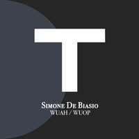 Simone De Biasio - Wuah / Wuop