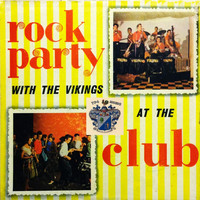 The Vikings - Rock Party at the Club
