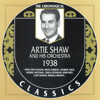 Artie Shaw - Artie Shaw And His Orchestra 1938
