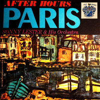 Sonny Lester - After Hours Paris